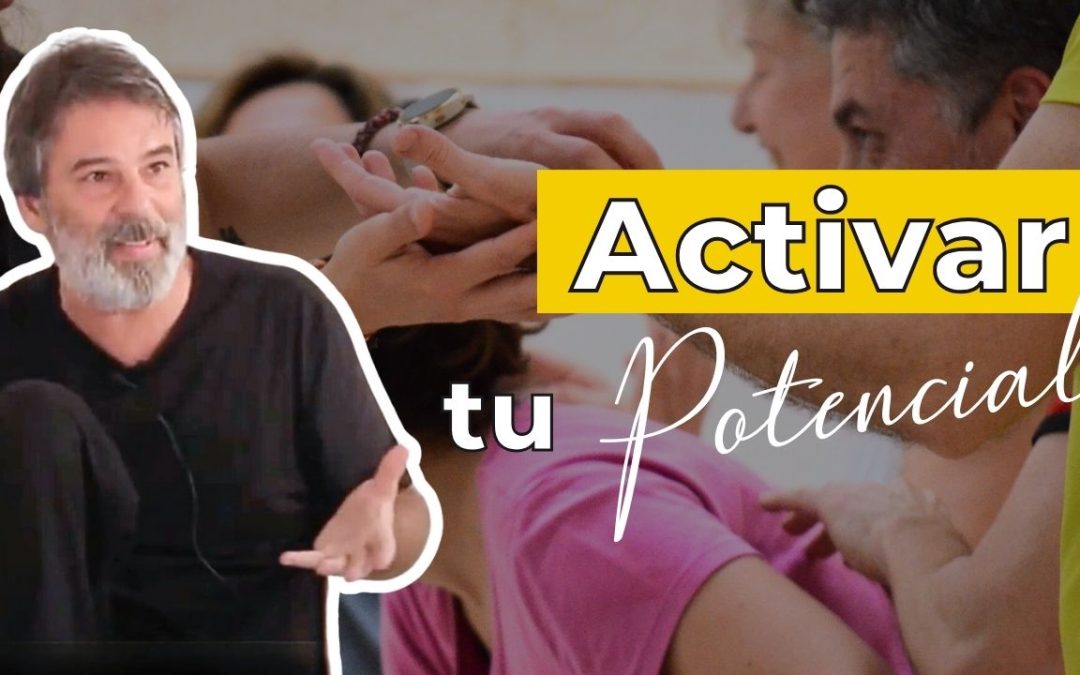 Activa tu potencial dormido